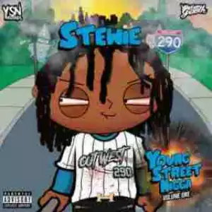Young Street Nigga, Vol. 1 BY Stewie